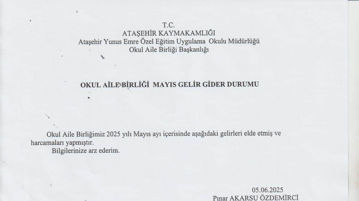 OKUL AİLE BİRLİĞİ 2025 MAYIS AYI GELİR-GİDER TABLOSU